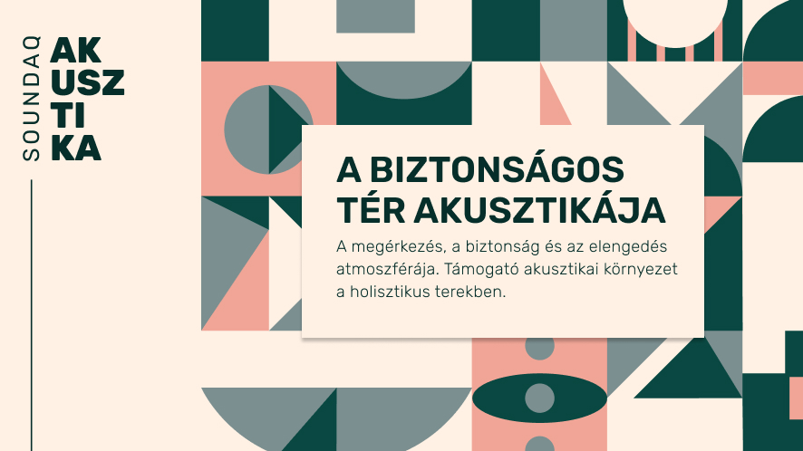 Soundaq jógastúdiók, terápiás terek akusztikája