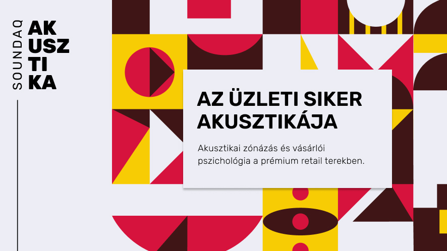 Soundaq kiskereskedelmi terek akusztikája